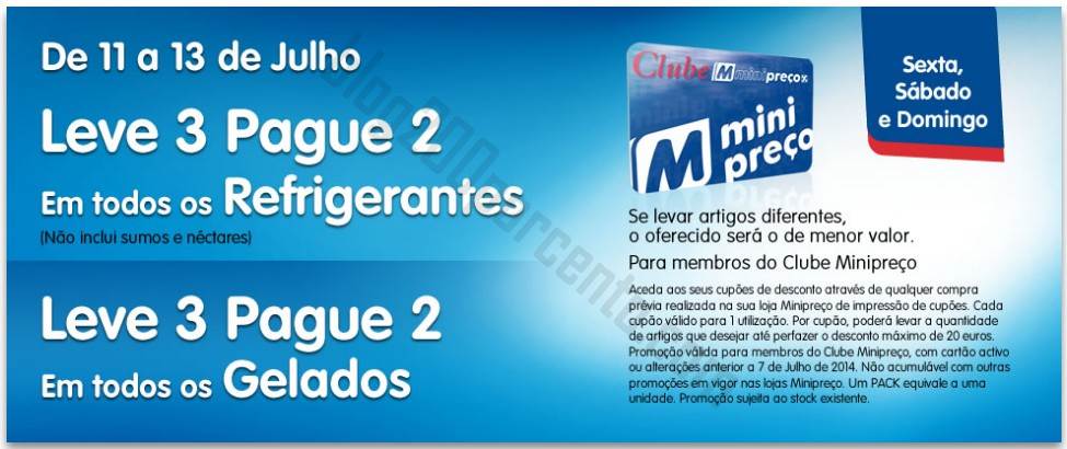 Leve 3 Pague 2 MINIPREÇO de 11 a 13 julho - Gelados e Refrigerantes