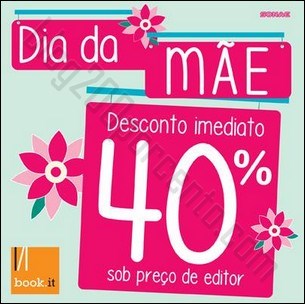 40% de desconto | BOOK.IT | dia da Mãe de 21 abril a 4 maio