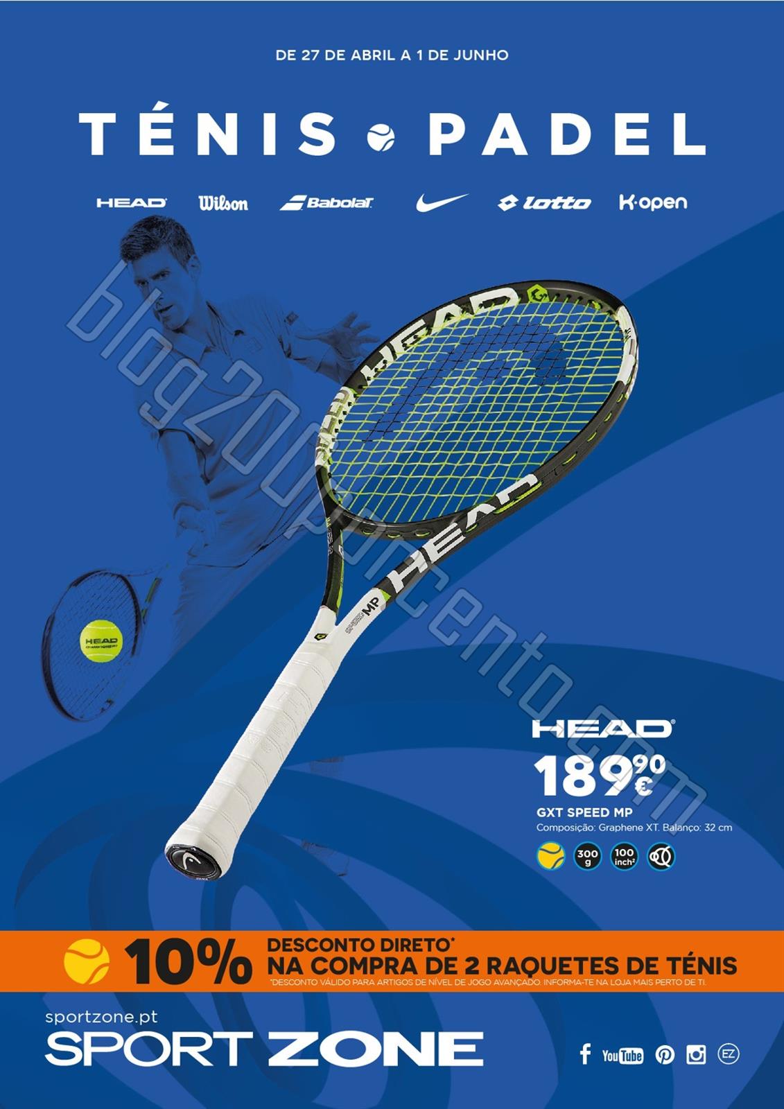 Novo Folheto SPORT ZONE Ténis de 27 abril a 1 jun