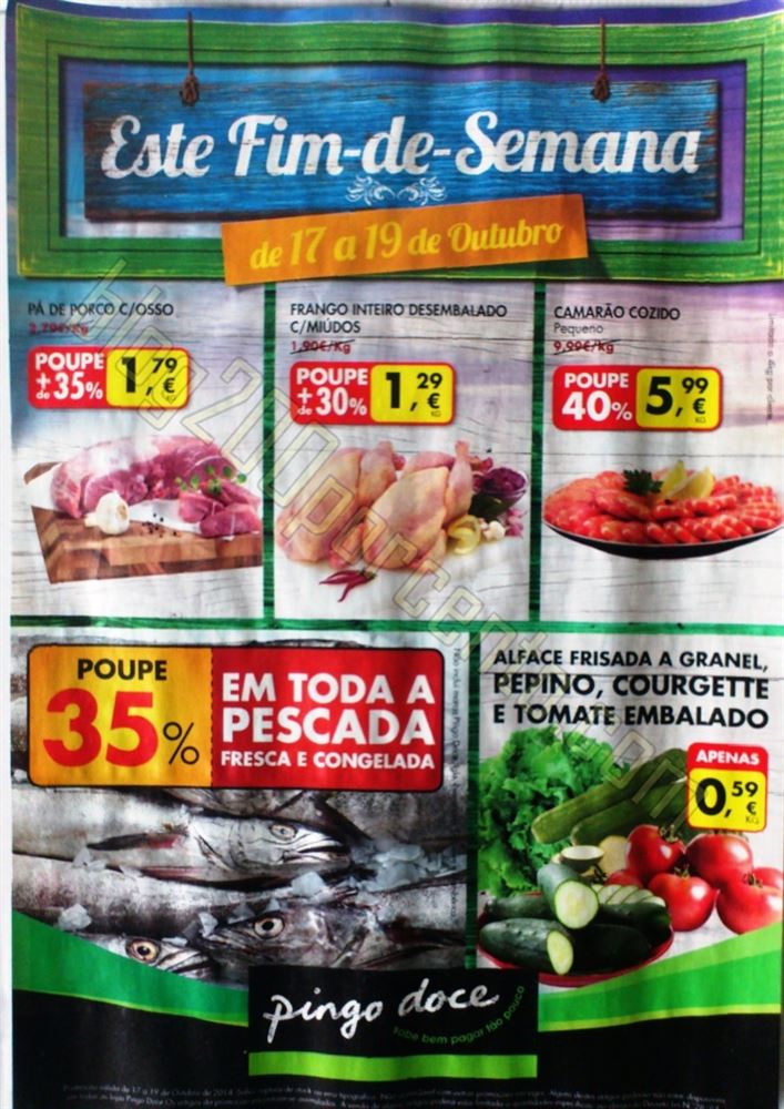 Antevisão Folheto PINGO DOCE Fim de semana de 17 