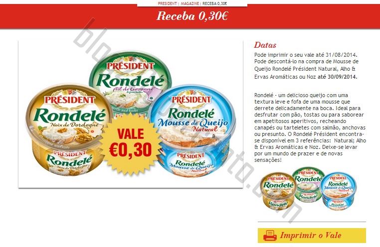 Novo vale desconto PRESIDENT para imprimir até 31 de agosto