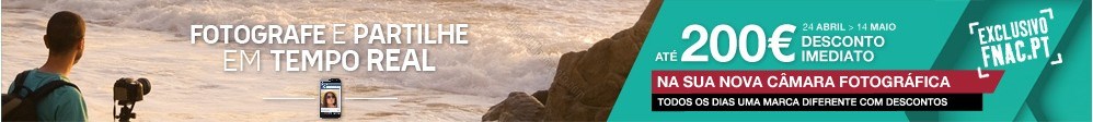 Promoção | FNAC | Fotografia até 200€ de desconto