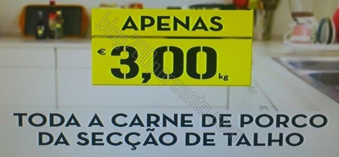 Premonição - CONTINENTE - 2ª e 3ª feira toda a carne de porco a 3€ / Kg