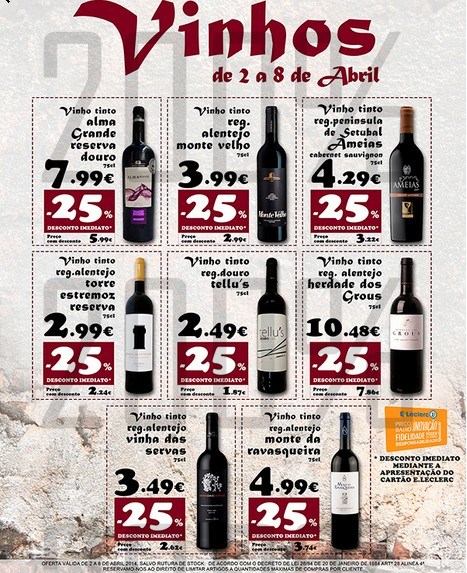 Especial vinhos | E-LECLERC | Montijo, de 2 a 8 abril