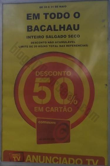Avistamento / Confirmação CONTINENTE Bacalhau com 50% de desconto