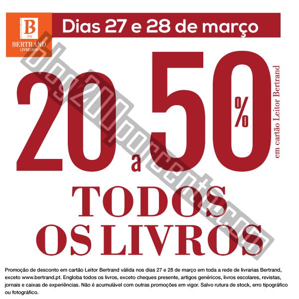 Promoções até 50% BERTRAND dias 27 e 28 março.