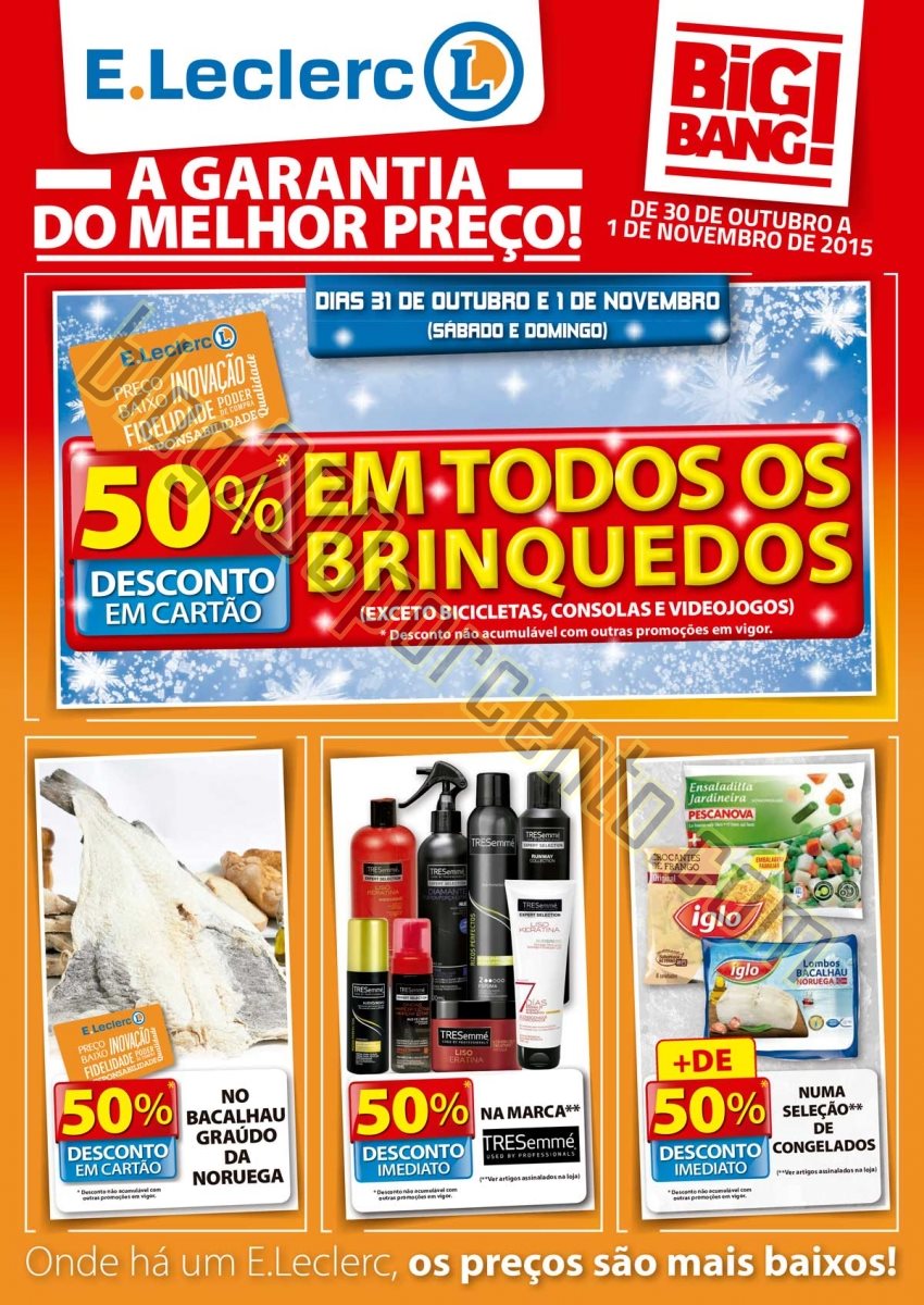 Antevisão Folheto E-LECLERC Big Bang Fim de seman