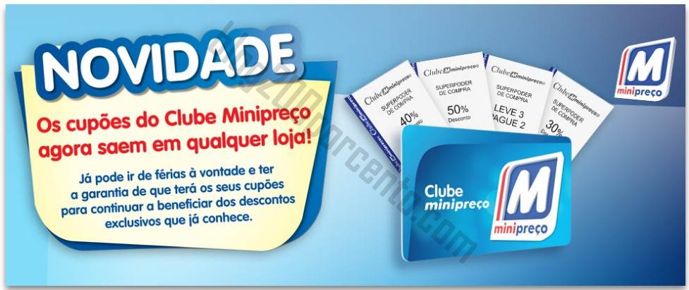 É oficial talões MINIPREÇO em qualquer loja!