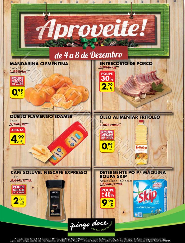 Novo Folheto PINGO DOCE Fim de Semana 4 a 8 dezemb