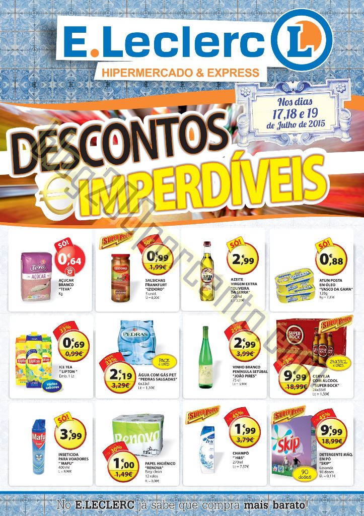 Antevisão Folheto E-LECLERC Chaves de 17 a 19 jul