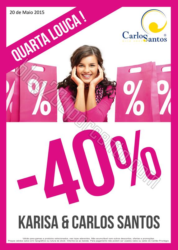 40% de desconto CARLOS SANTOS HS apenas hoje 20 di