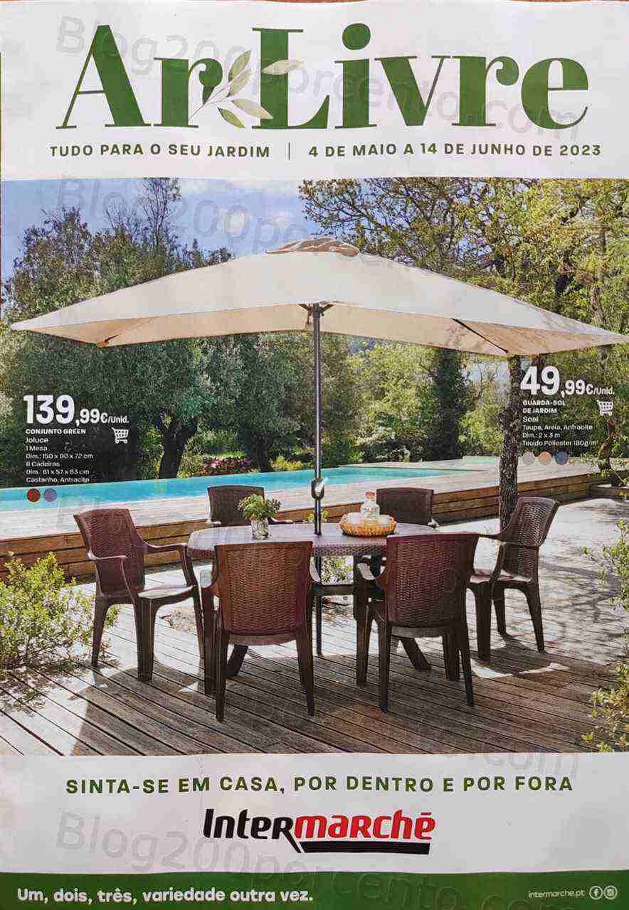 Antevisão Folheto INTERMARCHÉ Ar Livre Promoções de 4 maio a 14 junho