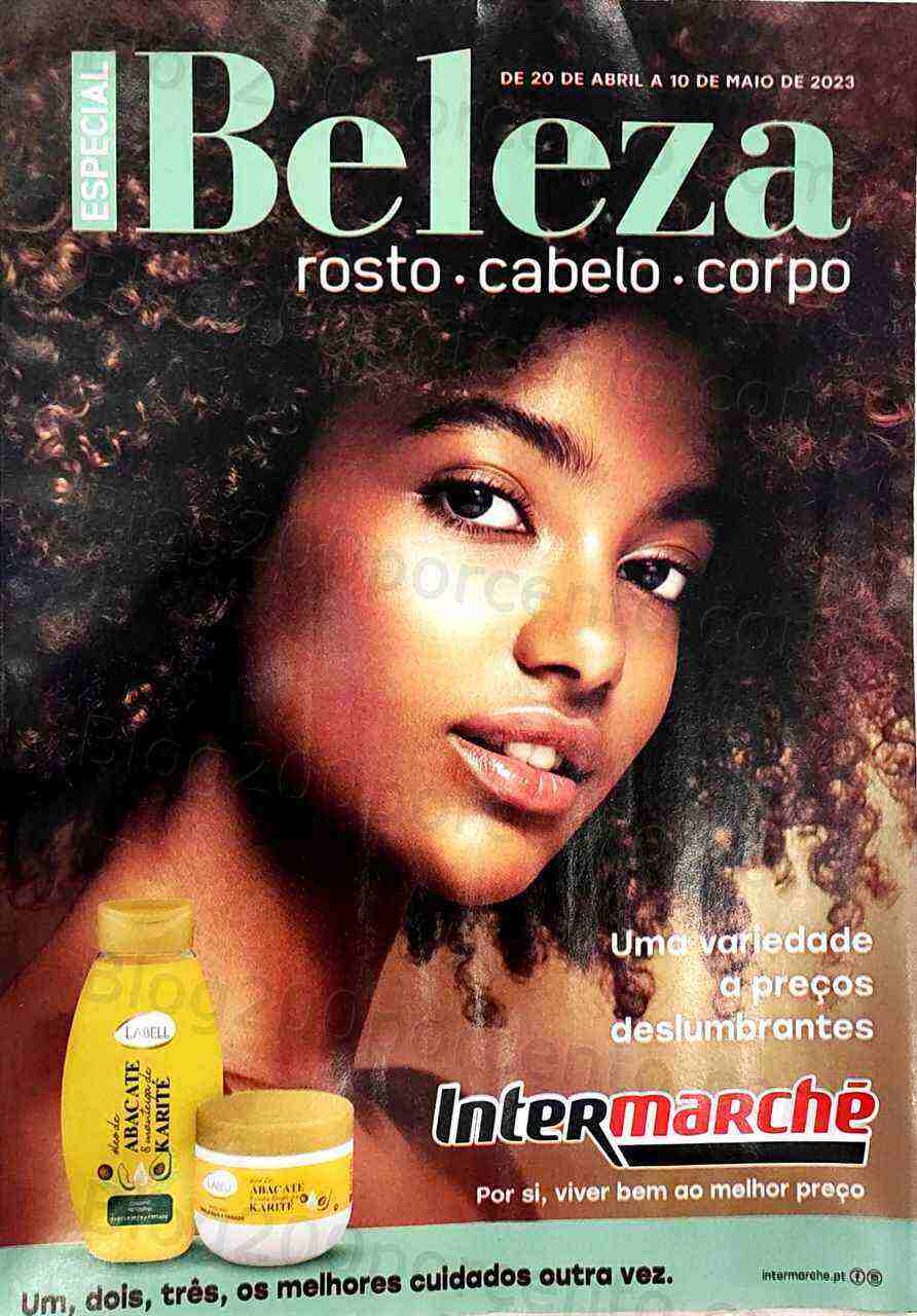 Antevisão Folheto INTERMARCHÉ Beleza Promoções de 20 abril a 10 maio