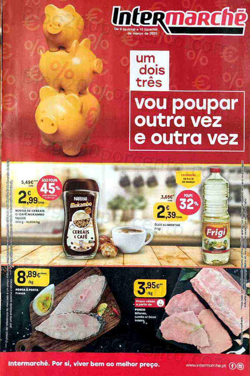 Antevisão Folheto INTERMARCHÉ Contact Promoções de 9 a 15 março