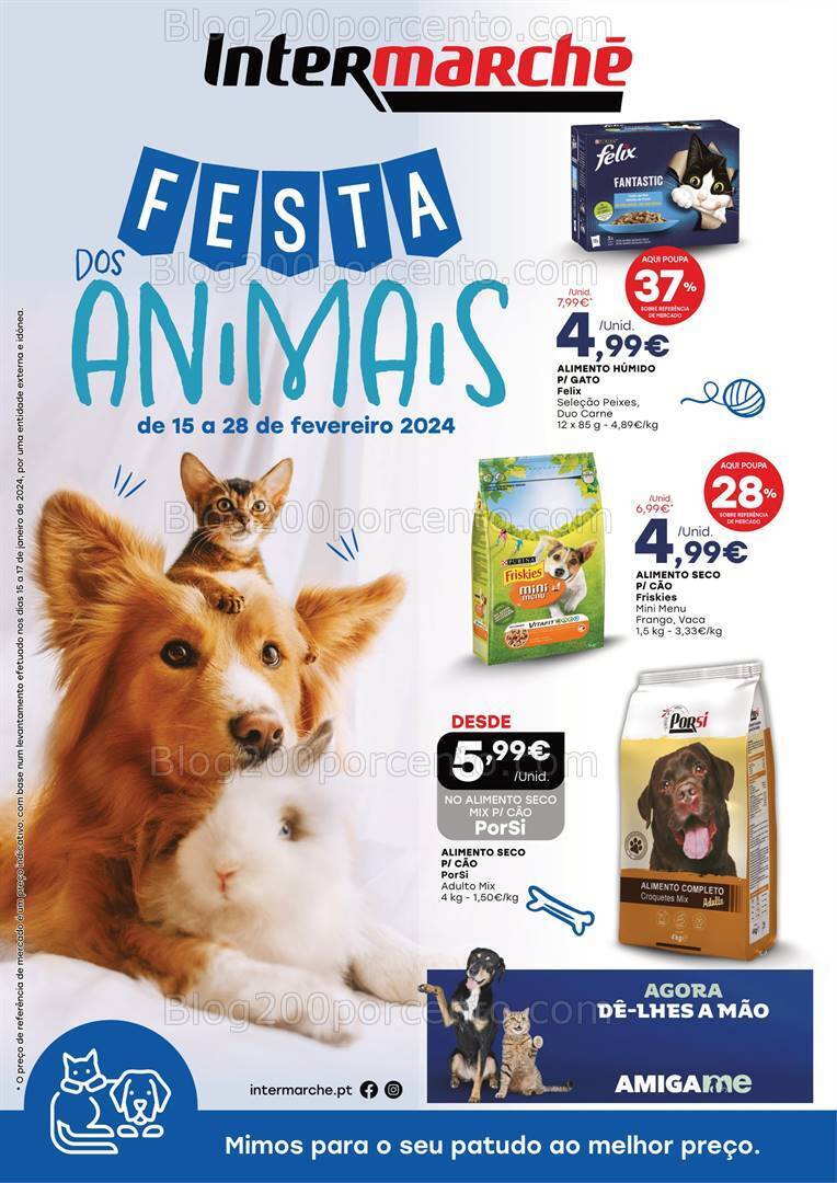 Antevisão Folheto INTERMARCHÉ Festa dos Animais Promoções de 15 a 28 fevereiro