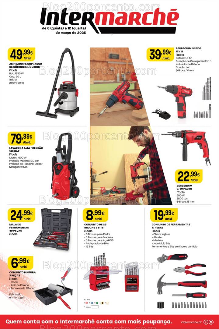 Antevisão Folheto INTERMARCHÉ Ferramentas Promoções de 6 a 12 março