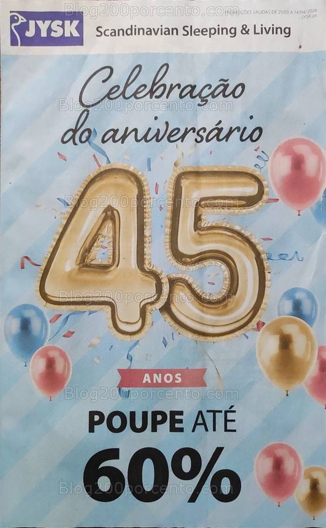Antevisão Folheto JYSK Aniversário Promoções de 21 março a 14 abril
