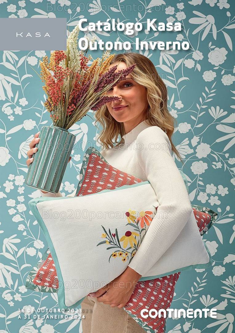 Antevisão Catálogo Kasa CONTINENTE Outono Inverno - 16 outubro a 31 janeiro