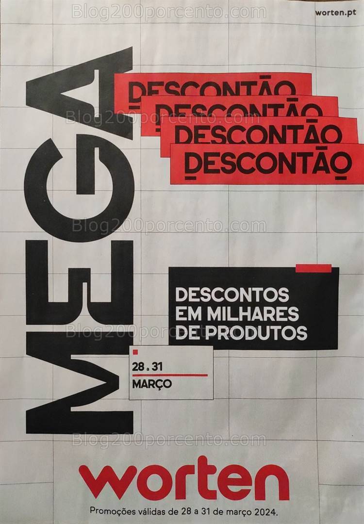 Antevisão Folheto WORTEN Mega Descontão Promoções de 28 a 31 março