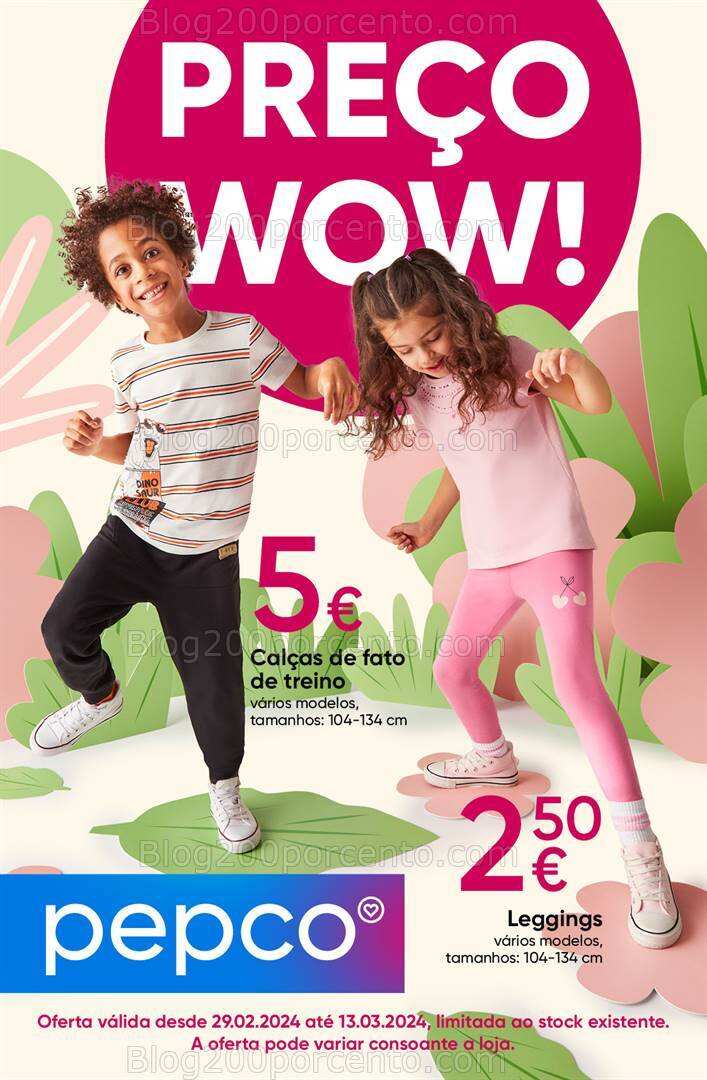 Antevisão Folheto PEPCO Moda e Bazar Promoções de 29 fevereiro a 13 março