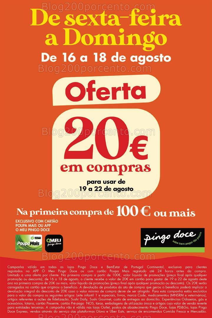 ALERTA - Ganhe 20€ PINGO DOCE só este Fim de Semana - 16 a 18 agosto!