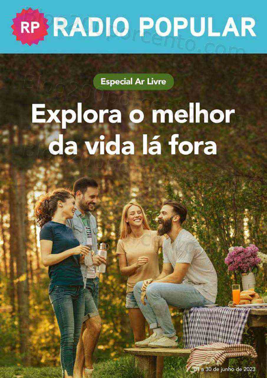 Antevisão Folheto RADIO POPULAR Ar Livre Promoções de 1 a 30 junho