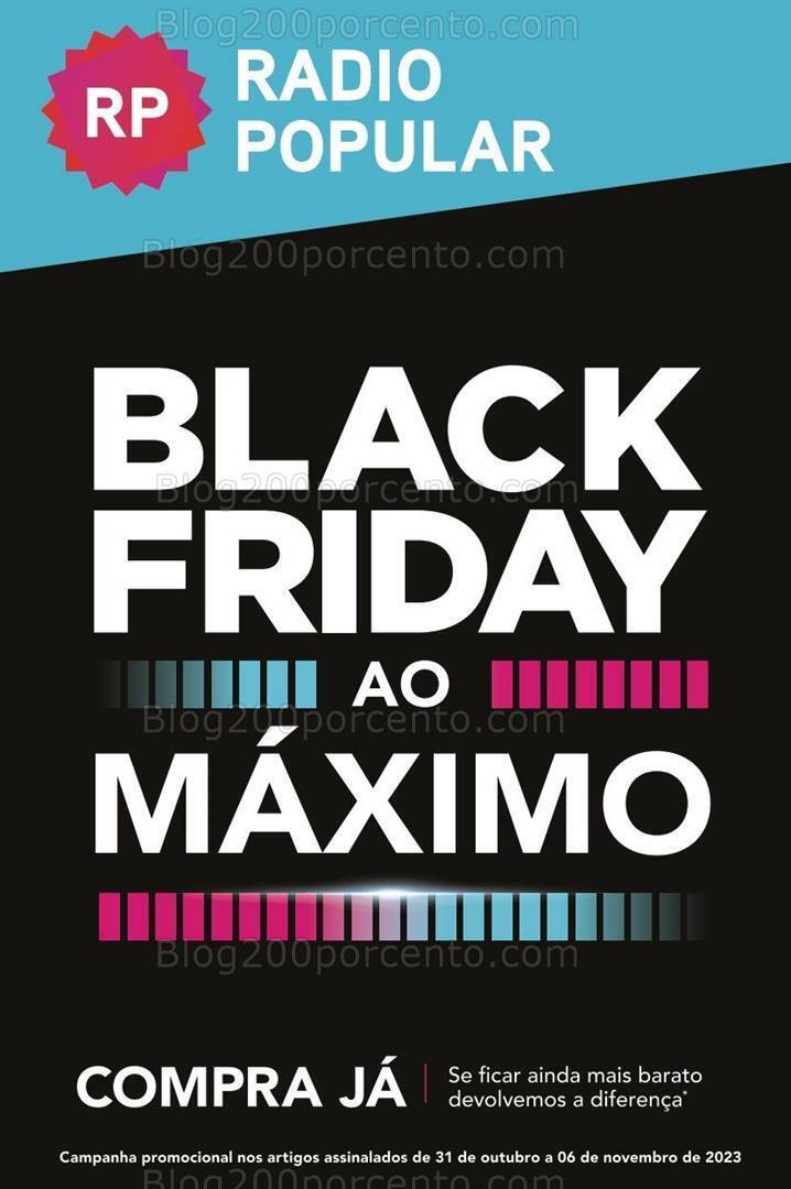 Antevisão Folheto RADIO POPULAR Black Friday Promoções de 31 outubro a 6 novembro