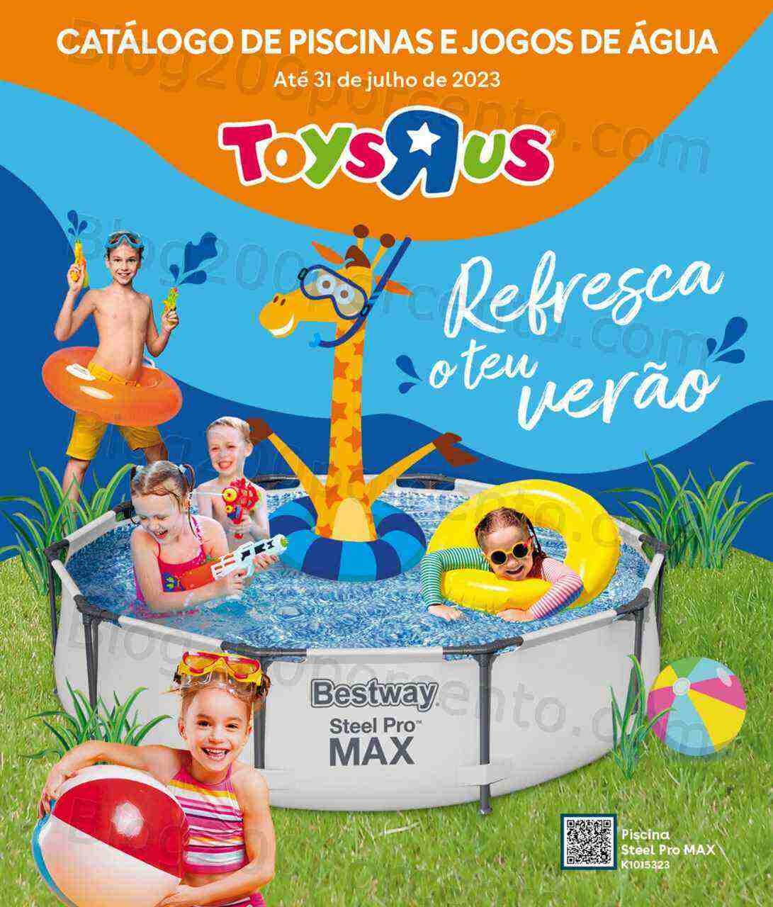 Antevisão Folheto TOYSRUS Piscinas Promoções de 17 maio a 31 julho