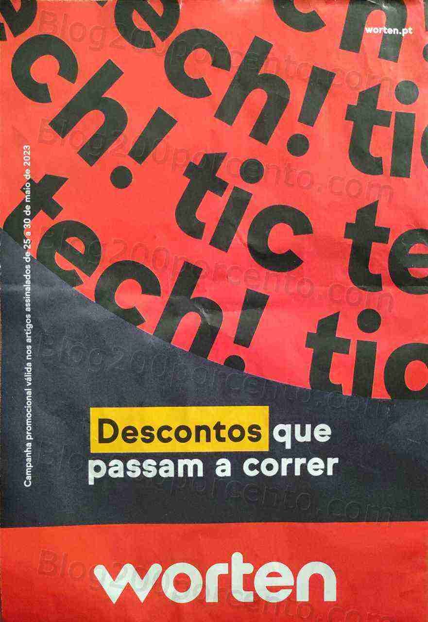 Antevisão Folheto WORTEN Tic Tech! Promoções até 30 maio