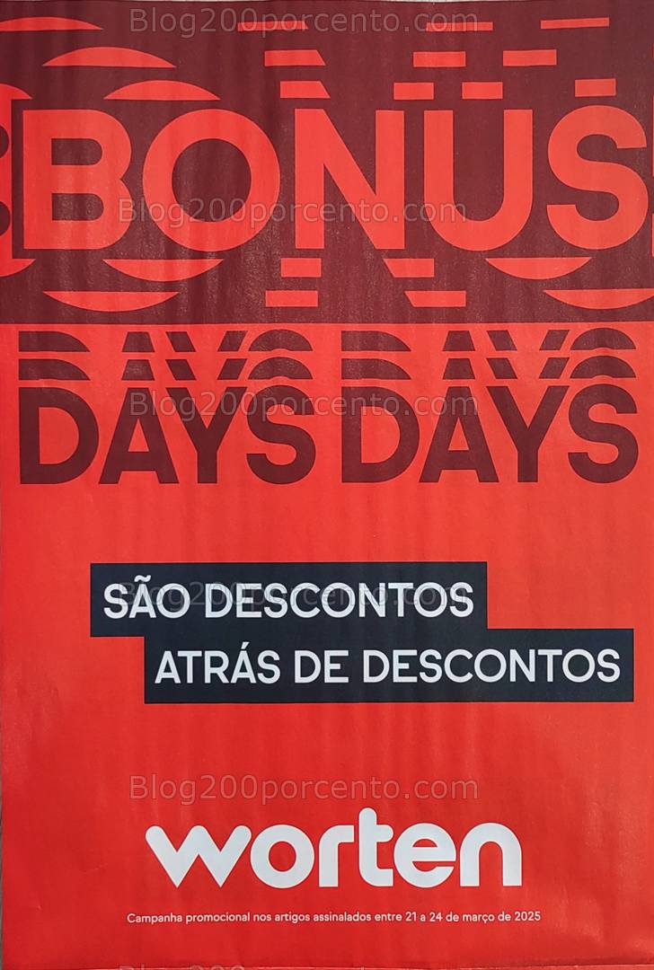 Antevisão Folheto WORTEN Bónus Days Promoções até 24 março