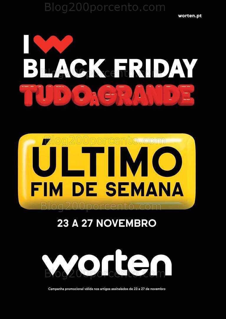 Antevisão Folheto WORTEN Black Friday Fim de Semana - 23 a 27 novembro